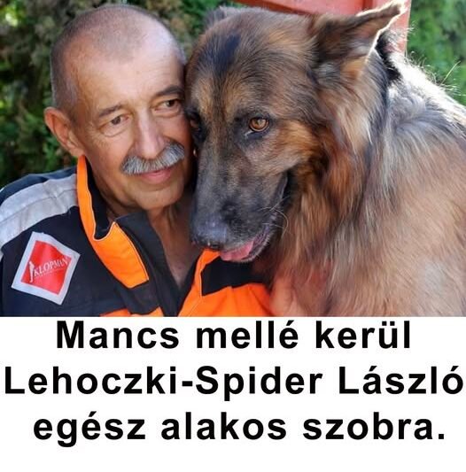 Mancs mellé kerül Lehoczki-Spider László egész alakos szobra.Több, mint ezer ember köszönheti neki az életét, egy igazi miskolci hős volt. 🖤