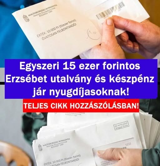 Hatalmas Egyszeri Erzsébet utalvány jár a nyugdíjasoknak!