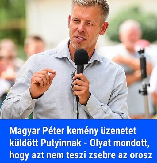 Magyar Péter kemény üzenetet küldött Putyinnak – Olyat mondott, hogy azt nem teszi zsebre az orosz elnök