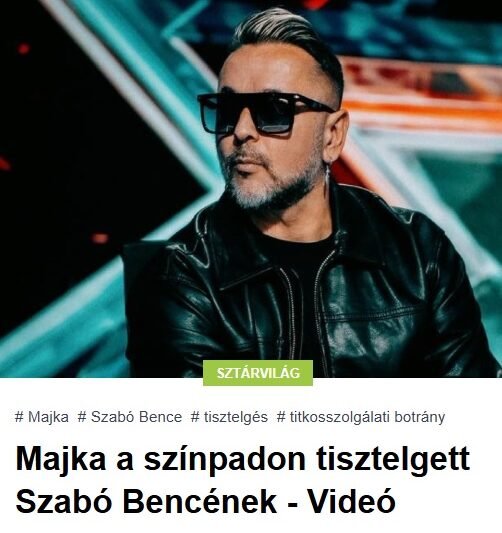 Majka a színpadon tisztelgett Szabó Bencének – Videó