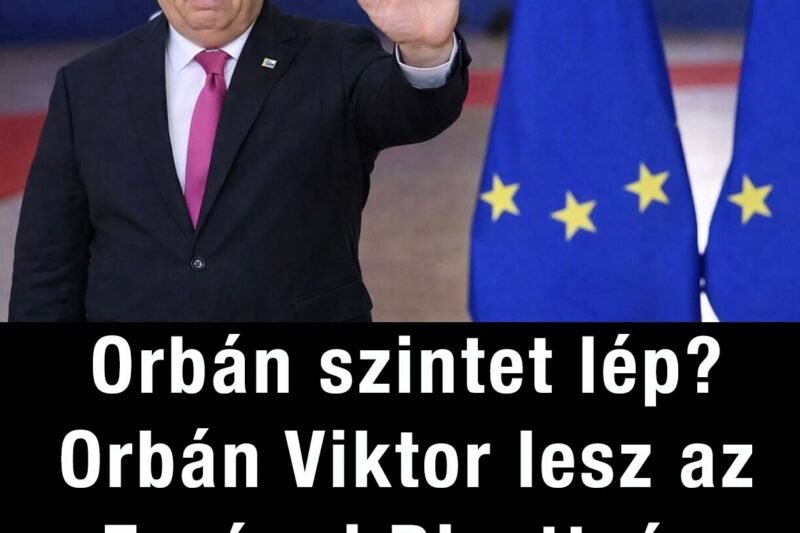 Orbán szintet léphet? Brüsszel élére kerülhet 2029-ben!