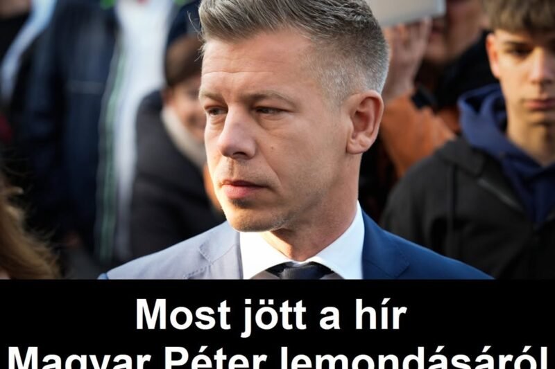Most jött a rendkívüli hír Magyar Péterről