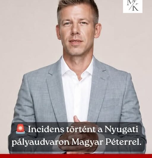 A Nyugati pályaudvaron köpte le egy férfi Magyar Pétert – mindezt élő adásban