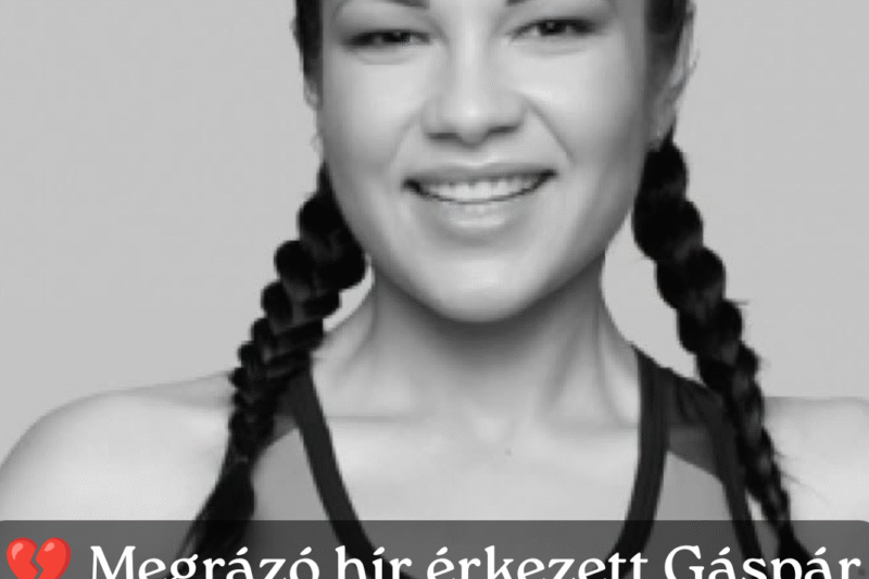 💔 Megrázó hír érkezett Gáspár Evelinről.