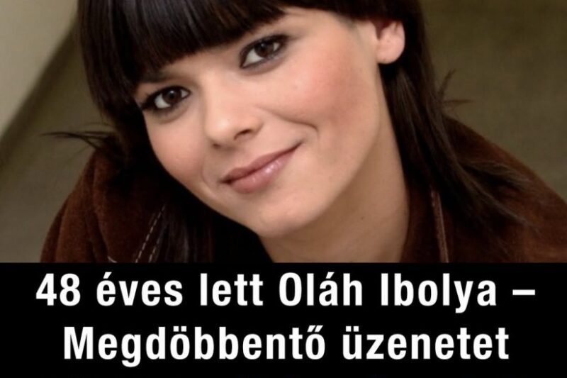 48 éves lett Oláh Ibolya – Megdöbbentő üzenetet küldött, néhány óra alatt tízezrek lájkolták amit mondott – MindenegybenBlog