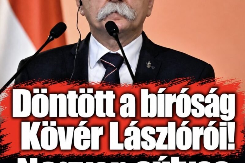 Döntött a bíróság Kövér Lászlóról, nagyon súlyos ítéletet hozott! – MindenegybenBlog